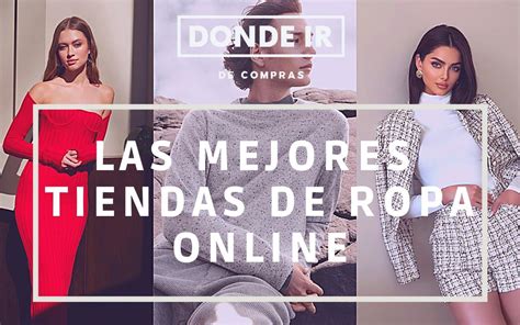 Mejores tiendas online de ropa y complementos de .